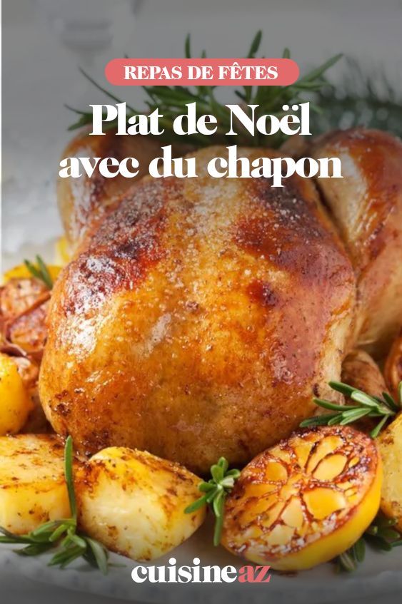 Chapon de Noël rôti